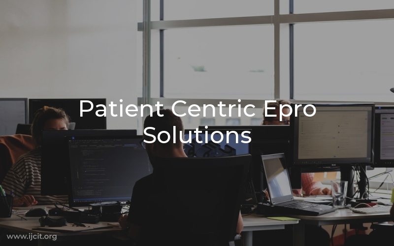 Patient Centric Epro Solutions